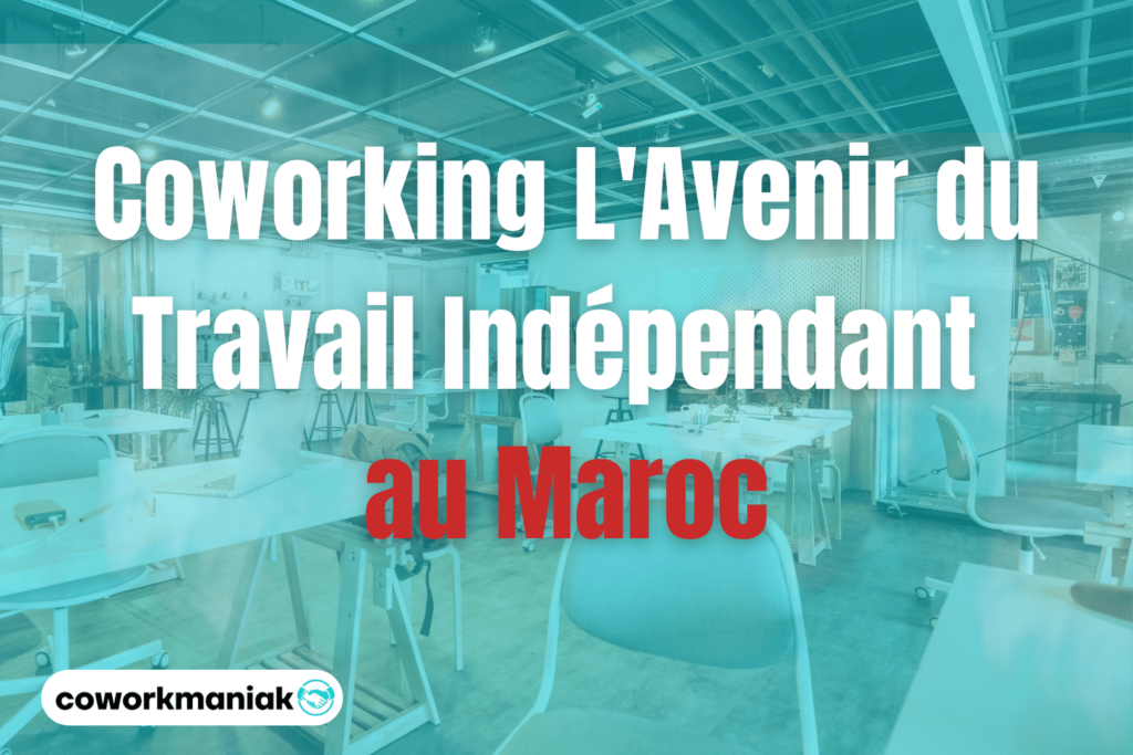 travail indépendant maroc