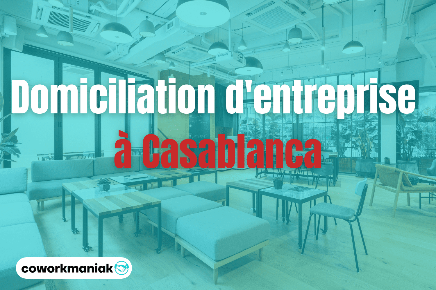 domiciliation d'entreprise à Casablanca