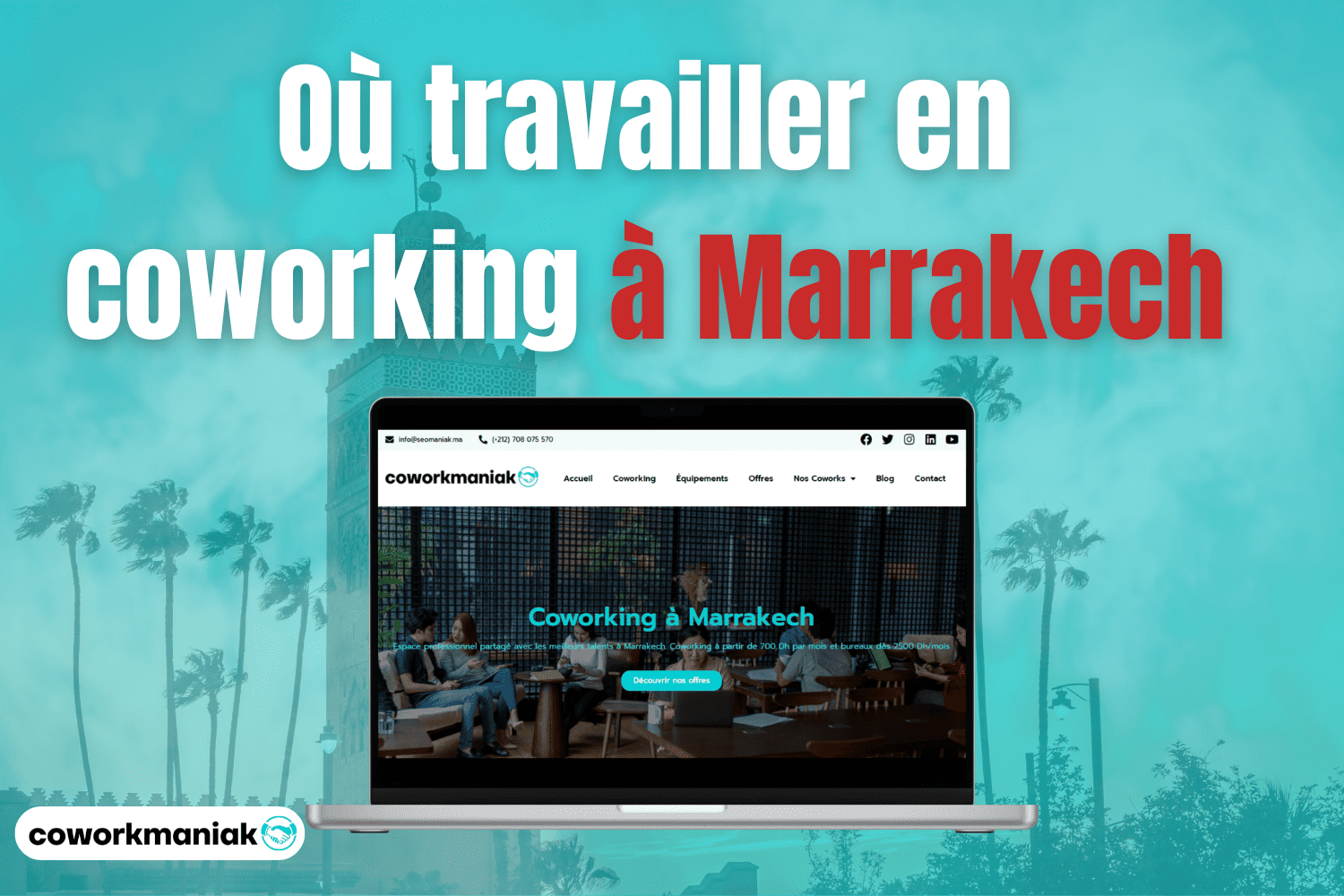 coworking marrakech coworkmaniak