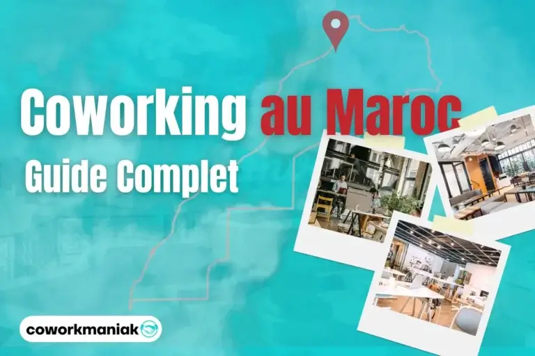 Guide Complet - Coworking au Maroc