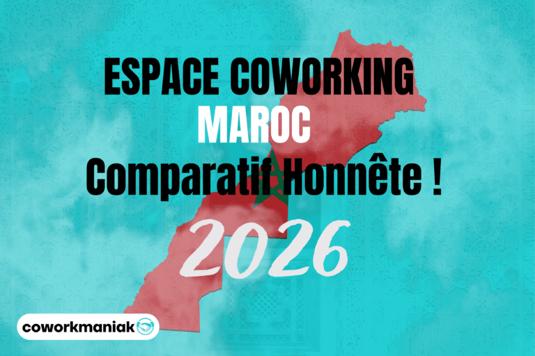 Coworking au Maroc : Guide Complet 2026