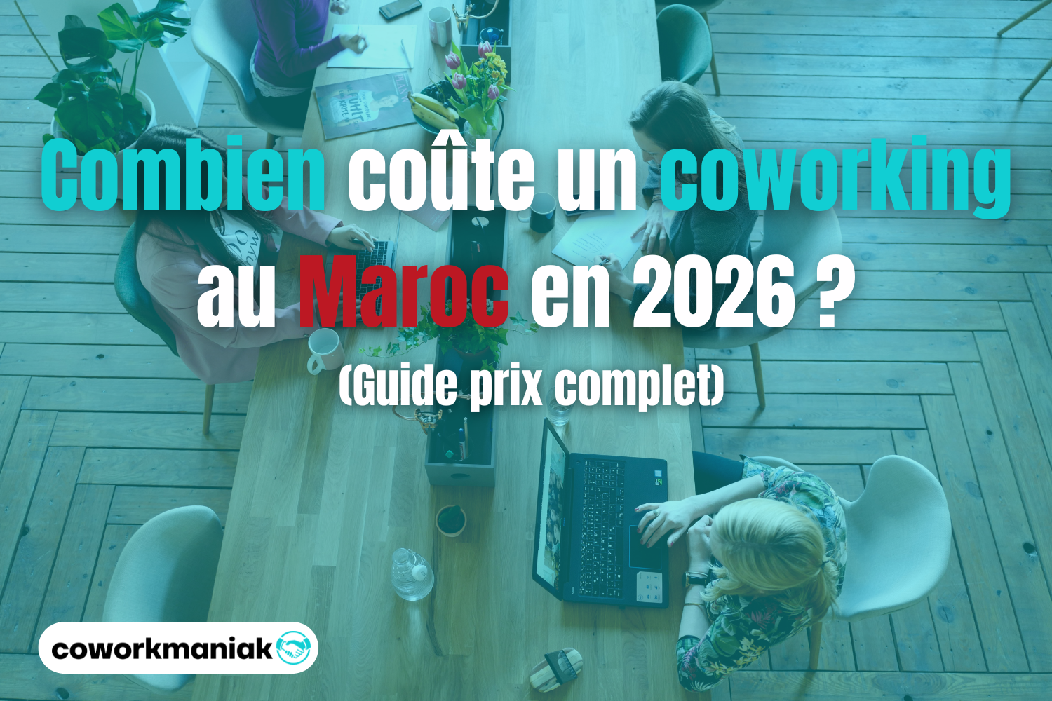 Prix coworking au Maroc