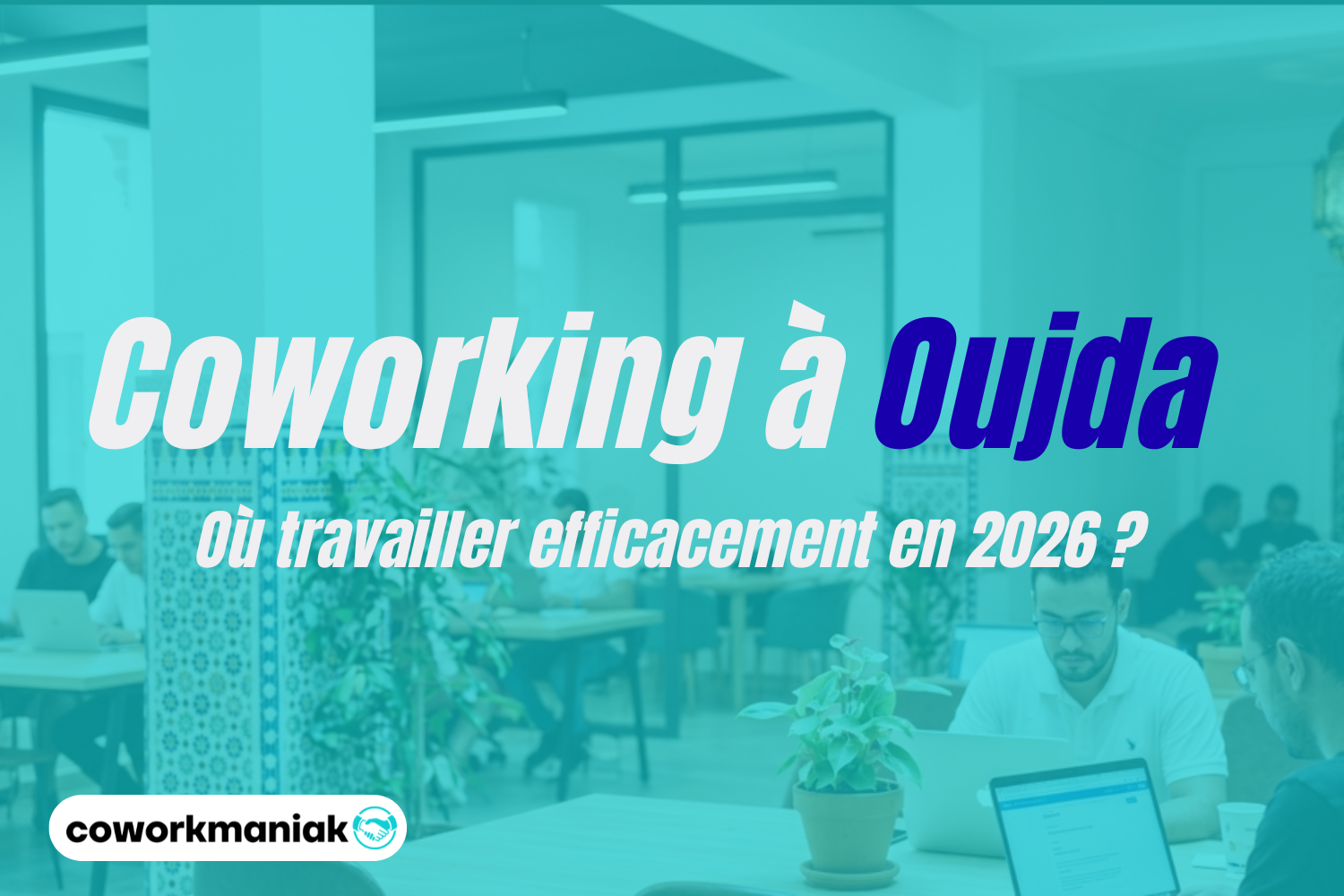 Coworking a Oujda